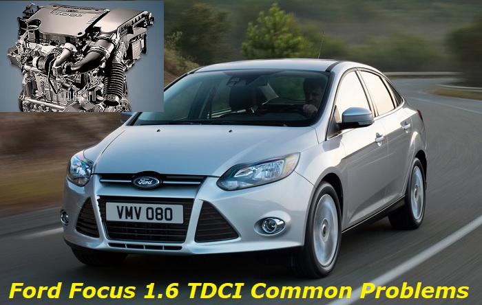 Ford Focus 1.6 tdci common problems